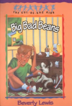 Big Bad Beans - Beverly Lewis (Bethany House) book collectible [Barcode 9780764221279] - Main Image 1