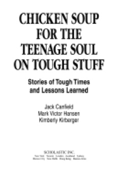 Chicken Soup For The Teenage Soul On Tough Stuff
