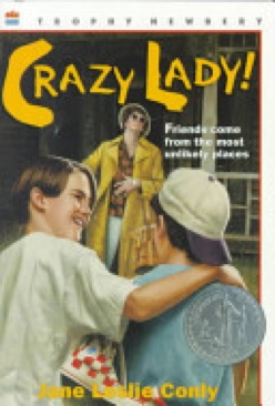 Crazy Lady! - Jane Leslie Conly (Harpercollins Childrens Books) book collectible [Barcode 9780064405713] - Main Image 1