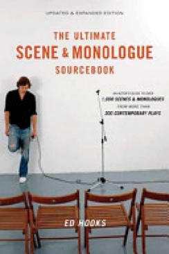 Ultimate Scene & Monologue Sourcebook, The