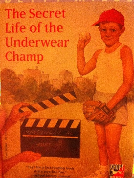 The Secret Life Of The Underwear Champ