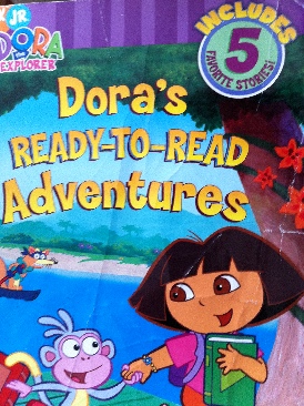 Dora’s Ready-to-read Adventures