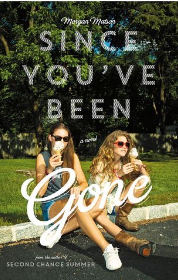 Since You’ve Been Gone