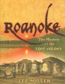 Roanoke - Lee Miller (Scholastic - Hardcover) book collectible [Barcode 9780439712668] - Main Image 1