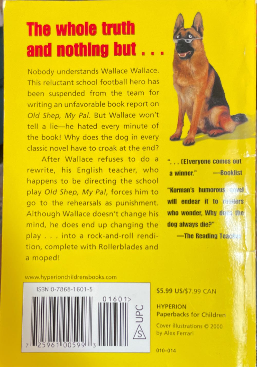No More Dead Dogs - Korman, Gordan (Hyperion - Paperback) book collectible [Barcode 9780786816019] - Main Image 2