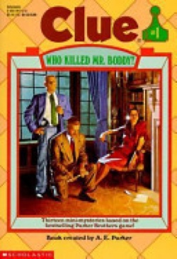 Clue #1: Who Killed Mr. Boddy? - A.E. Parker (Scholastic Inc - Paperback) book collectible [Barcode 9780590461108] - Main Image 1
