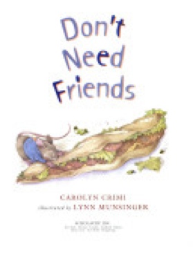 Don’t Need Friends