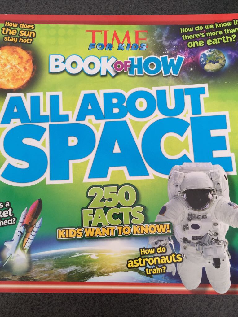 All About Space (TIME For Kids Book of HOW) - The Editors of TIME For Kids (Time Incorporated Books) book collectible [Barcode 9781618933614] - Main Image 1