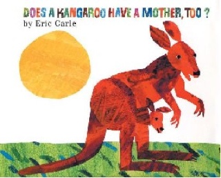 Does A Kangaroo Have A Mother, Too? - Eric Carle (Kohls Cares, Harper Collins - Hardcover) book collectible [Barcode 9780061120220] - Main Image 1