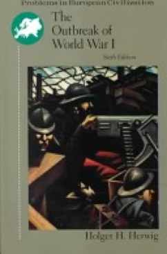 Outbreak Of World War 1 - Holger H. (D C Heath) book collectible [Barcode 9780669416923] - Main Image 1