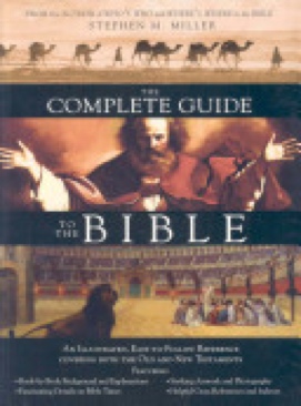 The Complete Guide To The Bible