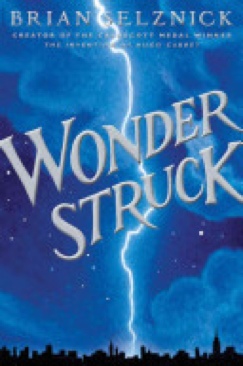 Wonderstruck - Brian Selznick (Scholastic Press - Hardcover) book collectible [Barcode 9780545027892] - Main Image 1