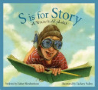 S Is For Story: A Writer’s Alphabet
