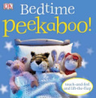 Bedtime Peekaboo! - Dk publishing (DK Publishing (Dorling Kindersley)) book collectible [Barcode 9780756616229] - Main Image 1