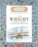 Getting To Know The Worlds Greatest Inventors The Wright Brothers