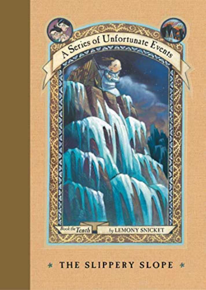 A Series of Unfortunate Events 10: The Slippery Slope - Lemony Snicket (HarperCollins Publishers - Hardcover) book collectible [Barcode 9780064410137] - Main Image 3