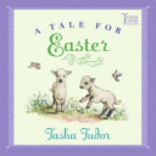 A Tale For Easter - Tasha Tudor (Aladdin Paperbacks - Paperback) book collectible [Barcode 9780689866944] - Main Image 1