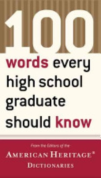100 Words Every High School Graduate Should Know - None (Houghton Mifflin Harcourt - Paperback) book collectible [Barcode 9780618374120] - Main Image 1