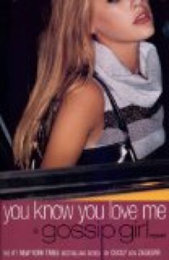 Gossip Girl: You Know You Love Me