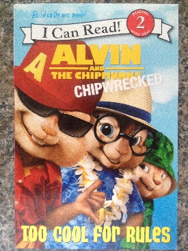 Alvin And The Chipmunks: Chipwrecked: Too Cool For Rules