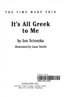 It’s All Greek To Me
