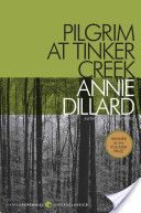 Pilgrim At Tinker Creek
