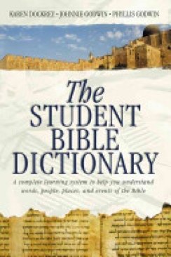 The Student Bible Dictionary