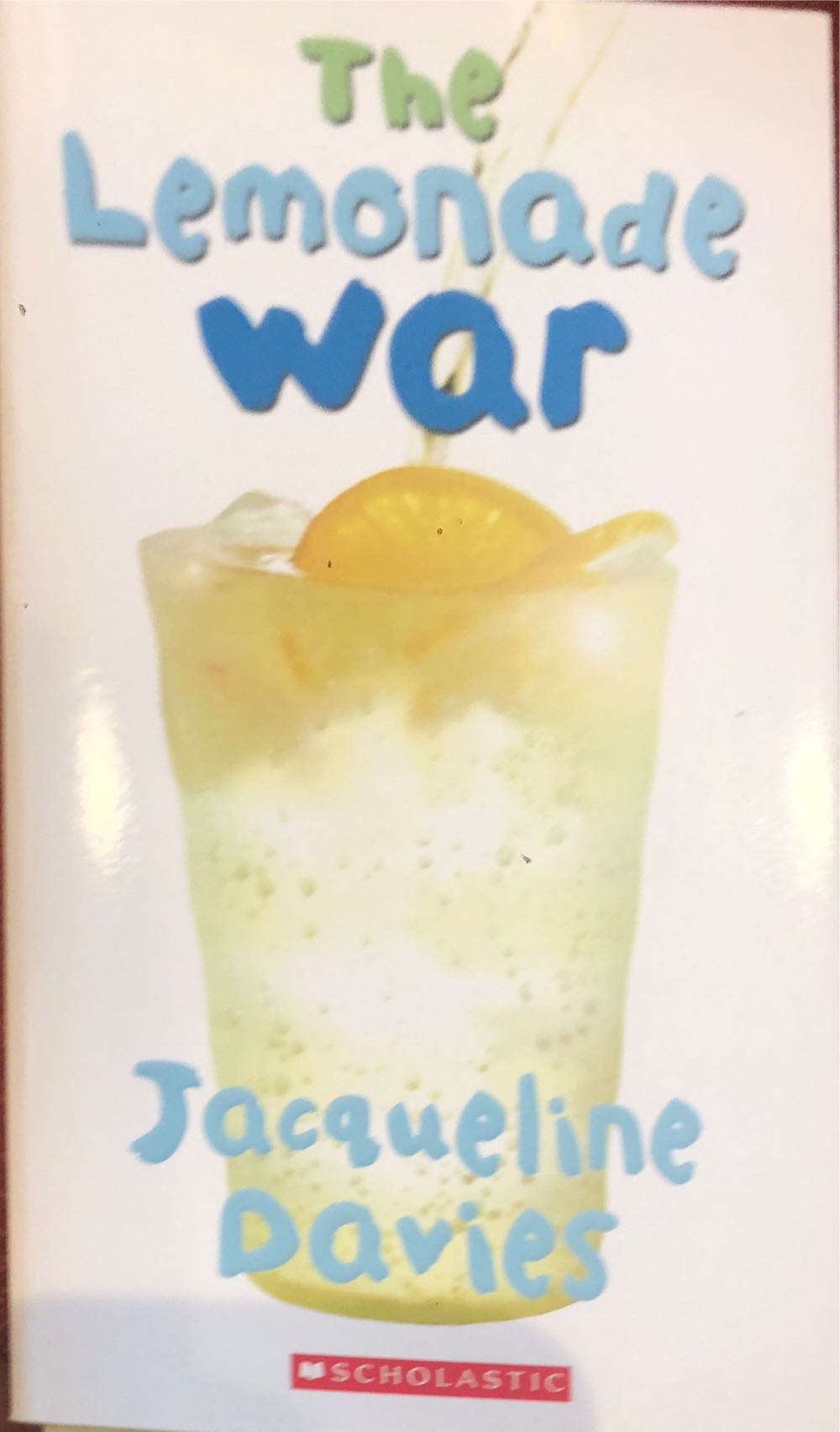 Lemonade War, The - Jacqueline Davies (Scholastic Inc. - Paperback) book collectible [Barcode 9780545467988] - Main Image 3