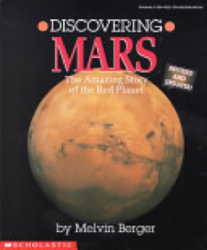 Discovering Mars Amazing Story Of The Red Planet