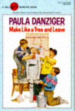 Make Like A Tree And Leave - Paula Danziger (Yearling Books) book collectible [Barcode 9780440405771] - Main Image 1