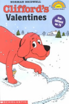 Clifford’s Valentines - Norman Bridwell (Scholastic) book collectible [Barcode 9780439183000] - Main Image 1