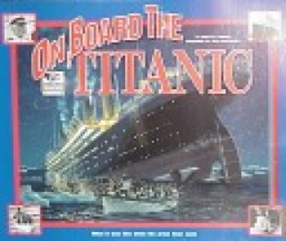 On Board The Titanic