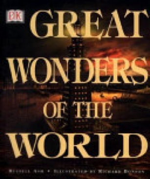 Great Wonders Of The World - Russell Ash (Dk Pub) book collectible [Barcode 9780789465054] - Main Image 1