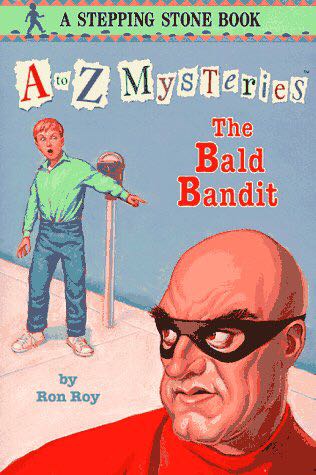 A To Z Mysteries The Bald Bandit - Roy, Ron book collectible - Main Image 1