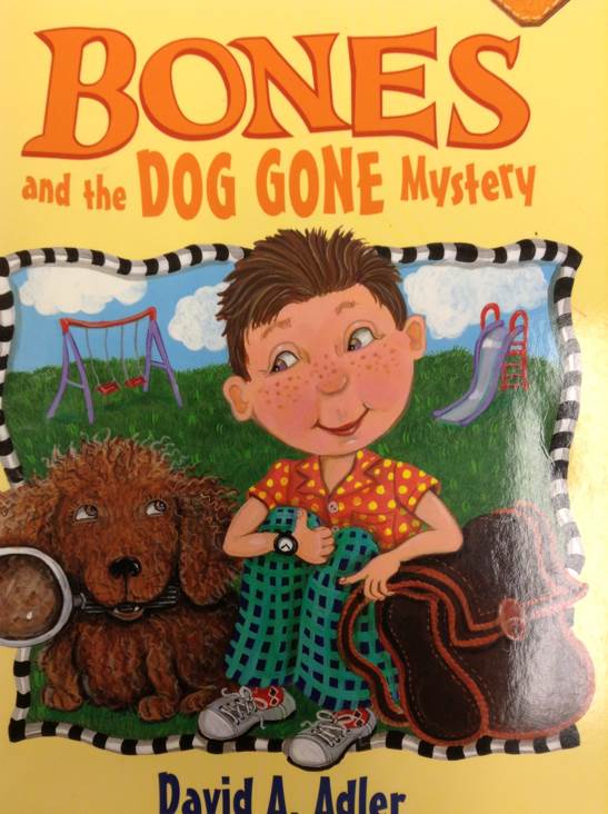 Bones And The Dog Gone Mystery