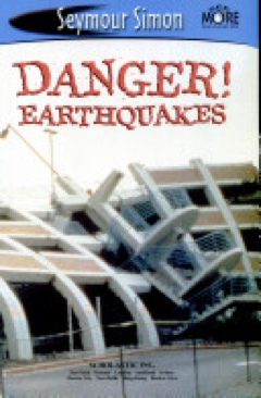 Danger! Earthquakes - Seymour Simon (- Paperback) book collectible [Barcode 9780439471374] - Main Image 1