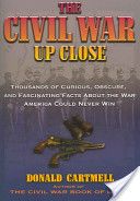 The Civil War Up Close