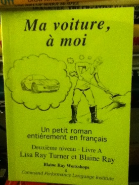 Ma Voiture, A Moi Un Petit Roman Entierement En Francais