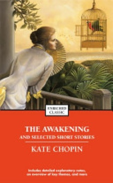 The Awakening And Selected Stories Of Kate Chopin