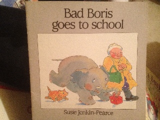 Bad Boris Goes To School  (Harcourt Brace) book collectible [Barcode 9780153057472] - Main Image 1