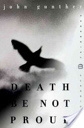 Death Be Not Proud - John Gunther (HarperCollins - Paperback) book collectible [Barcode 9780060929893] - Main Image 1
