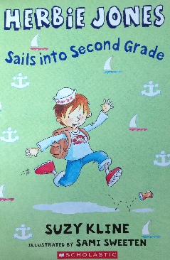 Herbie Jones Sails Into Second Grade - Suzy Kline (Scholastic Inc. - Paperback) book collectible [Barcode 9780545038867] - Main Image 1