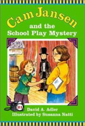 Cam Jansen And The School Play Mystery - David A. Adler (Cornerstone Digital) book collectible [Barcode 9780439489171] - Main Image 1