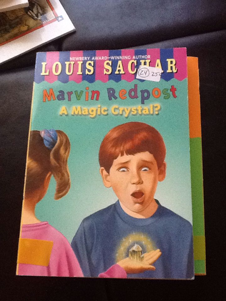 Marvin Redpost: A Magic Crystal? - (S10.1) Louis Sachar book collectible [Barcode 9780439469593] - Main Image 1
