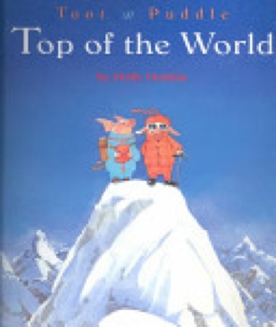 Toot & Puddle: On Top Of The World
