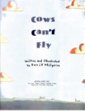 Cows Can’t Fly - David Milgrim (Scholastic - Paperback) book collectible [Barcode 9780439060011] - Main Image 1