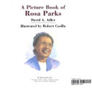 A Picture Book Of Rosa Parks - A. David Adler (Holiday House, Inc - Paperback) book collectible [Barcode 9780439168274] - Main Image 1