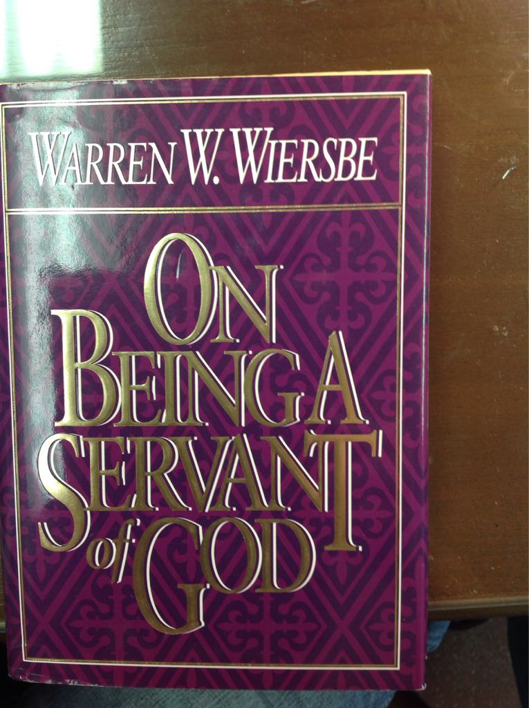 On Being a Servant of God