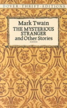 Mysterious Stranger and Other Stories, The