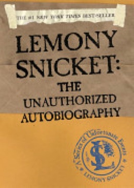 Lemony Snicket: The Unauthorized Autobiography - Lemony Snicket (HarperCollins - Paperback) book collectible [Barcode 9780060562250] - Main Image 1